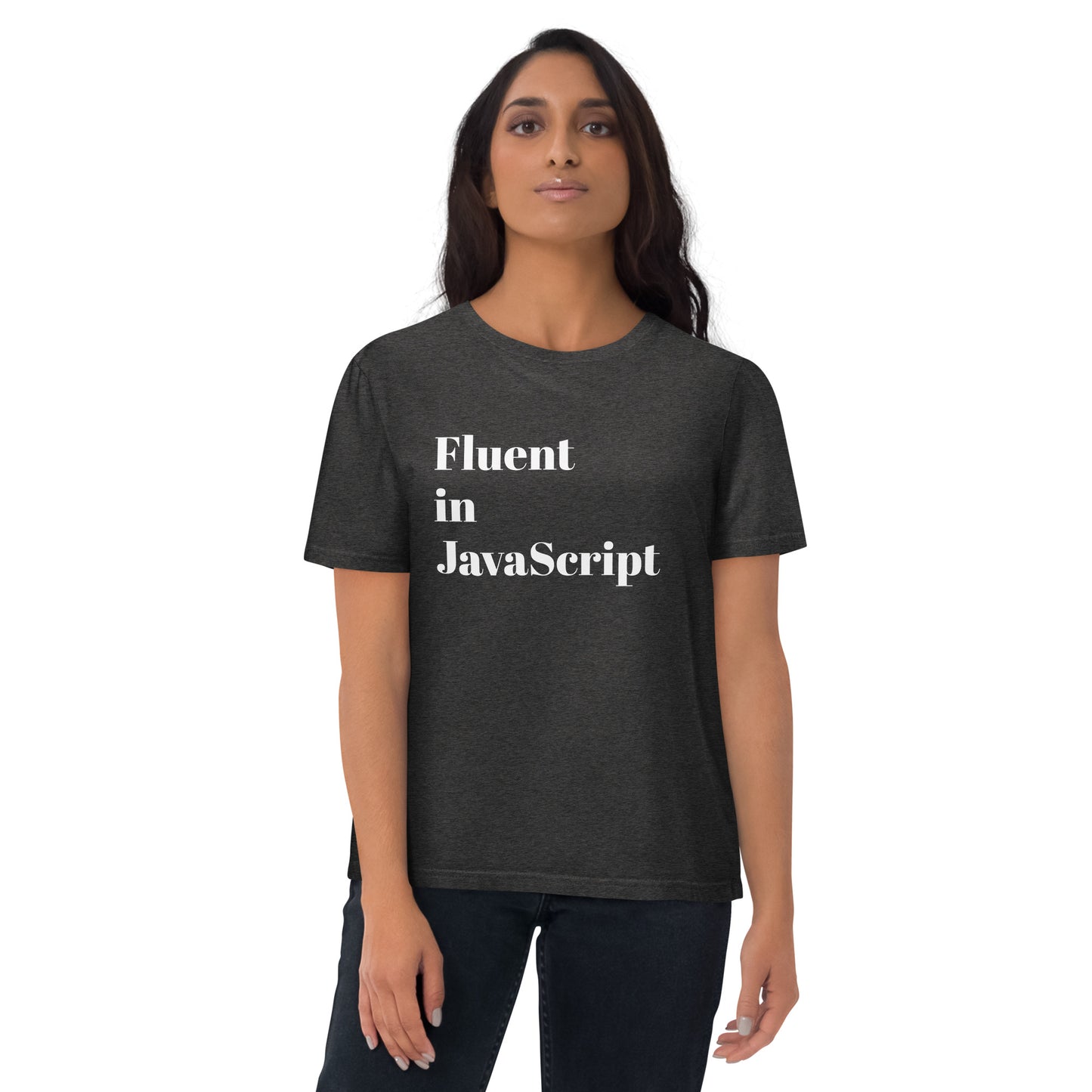 Fluent in JavaScript Unisex organic cotton t-shirt