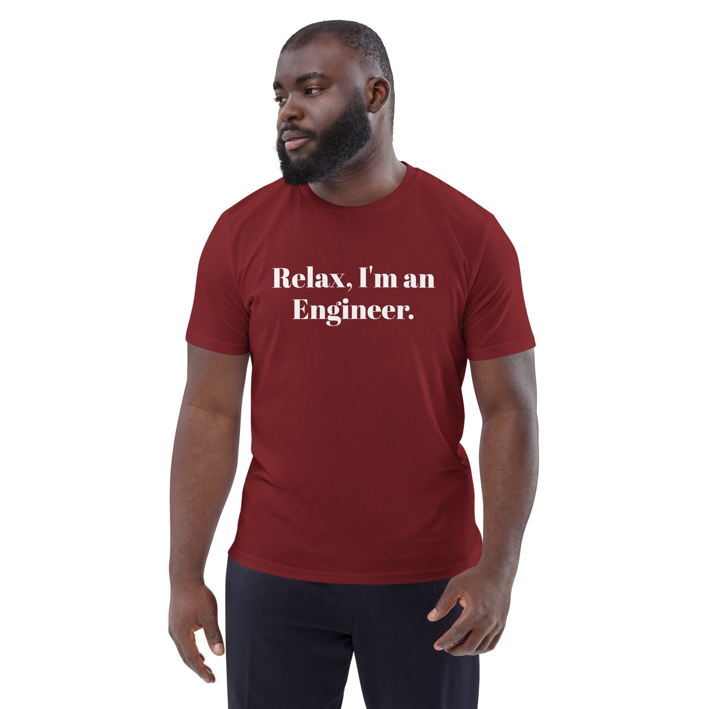 I'm an Engineer Unisex Organic Cotton Tee